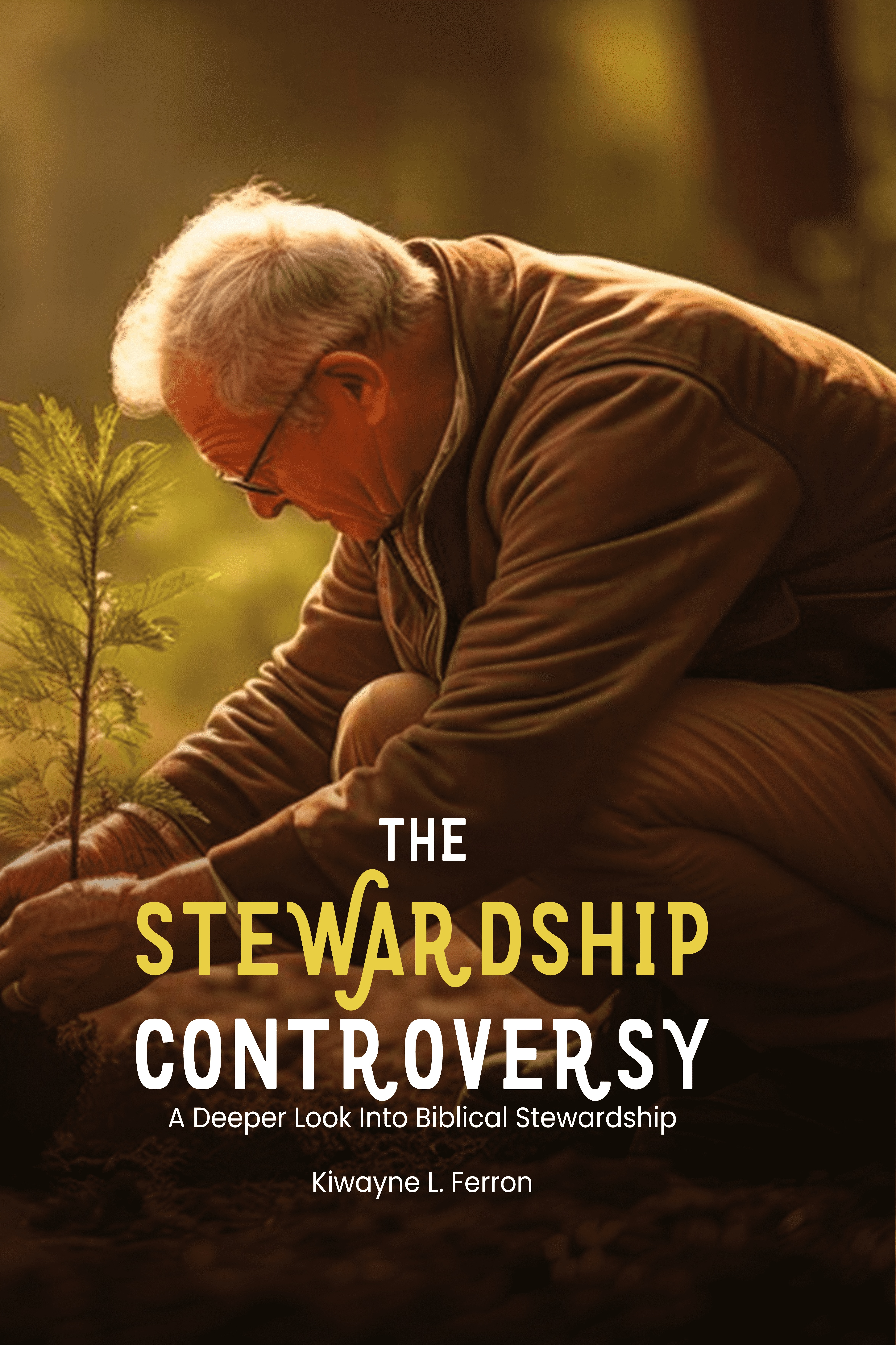 The Stewardship Controversy: A Deeper Look Into Biblical Stewardship